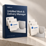Unbilled Work & Delivery Manager