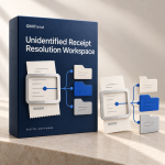 Unidentified Receipt Resolution Workspace