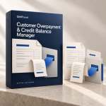 Customer Overpayment & Credit Balance Manager