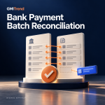 Bank Payment Batch Reconciliation