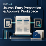 Journal Entry Preparation & Approval Workspace