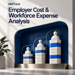Employer Cost & Workforce Expense Analysis